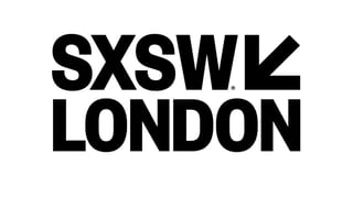 Image for SXSW London Is Coming In 2025