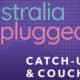 Australia Unplugged