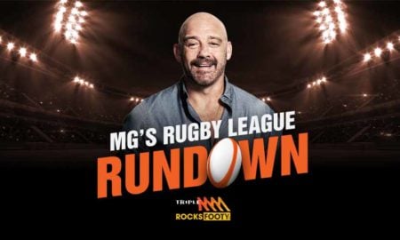 MG’s Rugby League Rundown