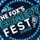 The Fox’s Comedy Fest