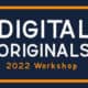 digital originals