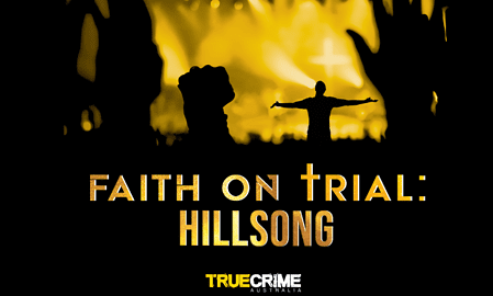 Faith on Trial: Hillsong