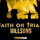 Faith on Trial: Hillsong