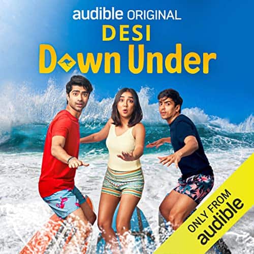 Desi Down Under audible