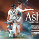 The Ashes Fourth Test