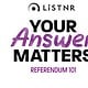 LiSTNR _Your Answer Matters - Referendum 101_1200x628 (1)