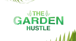 The Garden Hustle