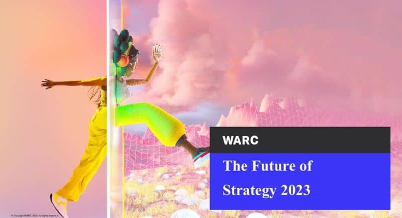 WARC - The Future of Strategy 2023