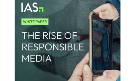 IAS - The Rise of Responsible Media