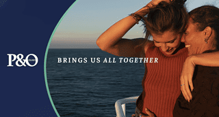 P&O Cruises Brings Us All Together campaign imagery of women on ship