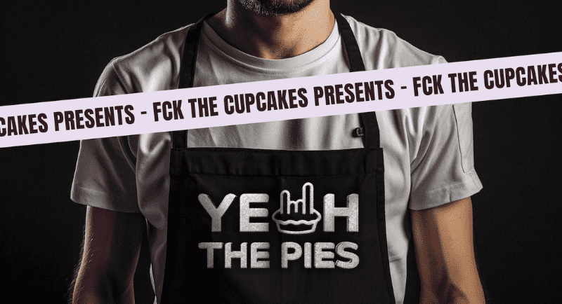 F*ck The Cupcakes