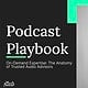 podcast playbook the growth distillery