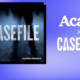 Casefile