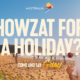 Tourism Australia - Howzat for a Holiday