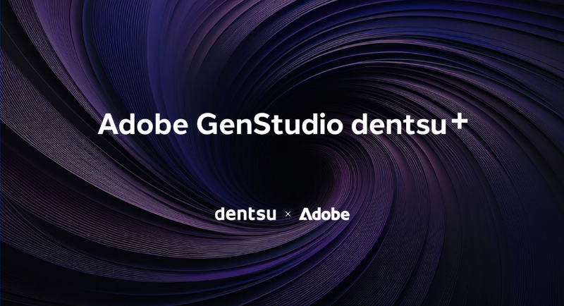 Adobe x dentsu