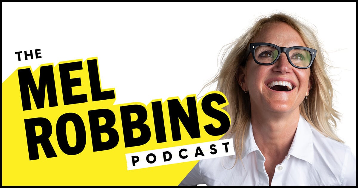 Mel Robbins podcast