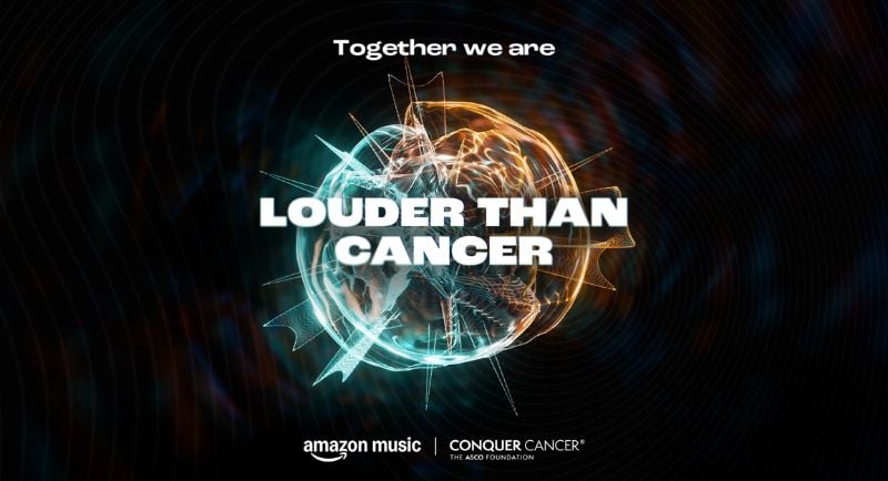 WPP X Amazon Music - Louder Than Cancer