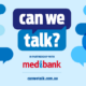 News Corp x Medibank - Can We Talk