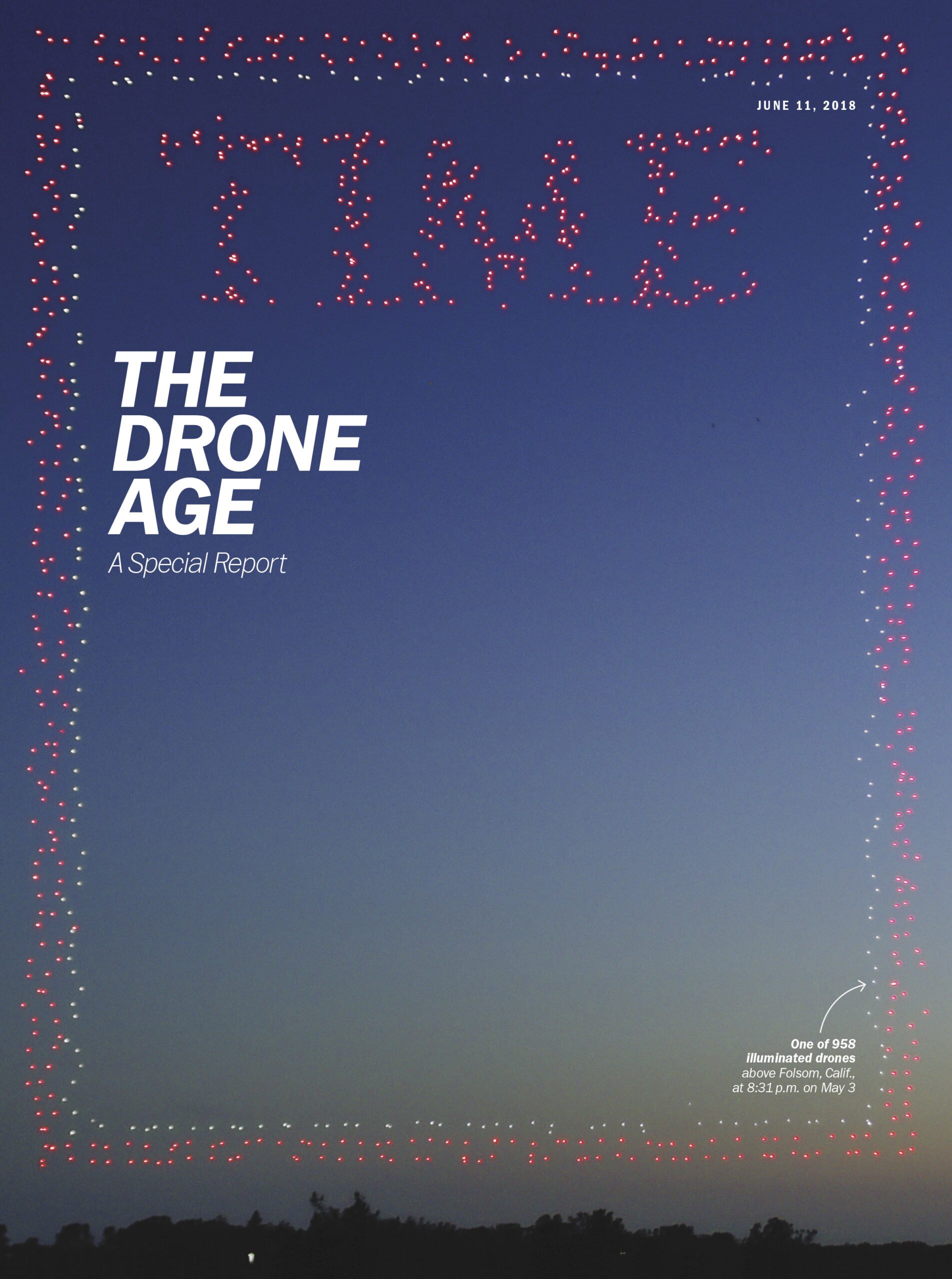 TIME cover: The Drone Age June 1, 2018