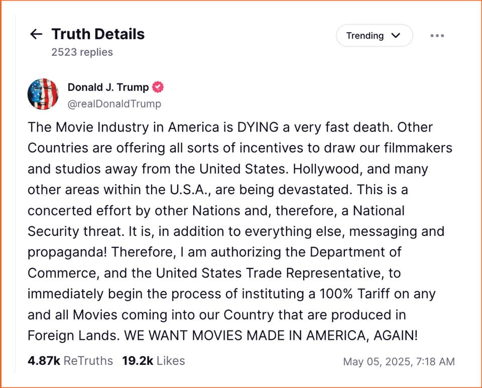 Donald Trump's film tariffs statement on Truth Social