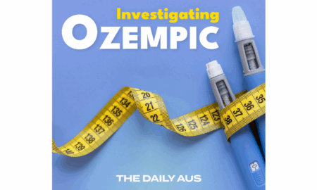 The Daily Aus x Investigating Ozempic