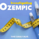 The Daily Aus x Investigating Ozempic