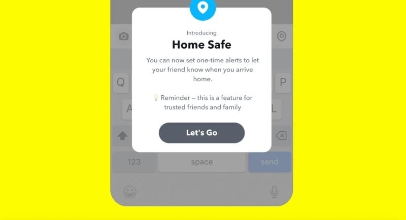 Snapchat - Home Safe