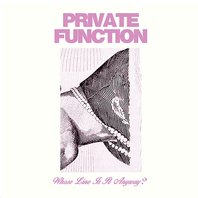 Private Function - Whose Line Is It Anyway?