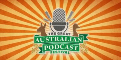 Great Australian Podcast Festival