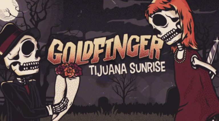 goldfinger tijuana sunrise