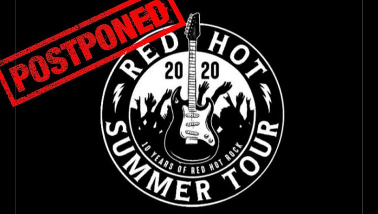 Red Hot Summer Tour Postponed