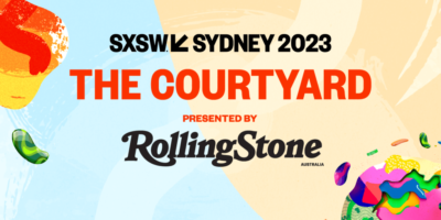 The Courtyard Presented by Rolling Stone SXSW Sydney