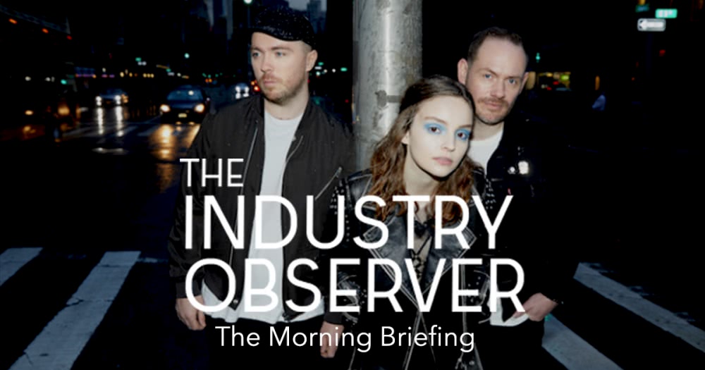 The Morning Briefing: Chvrches announce their third album ‘Love is Dead’, Spotify files to go public on the New York Stock Exchange, and more
