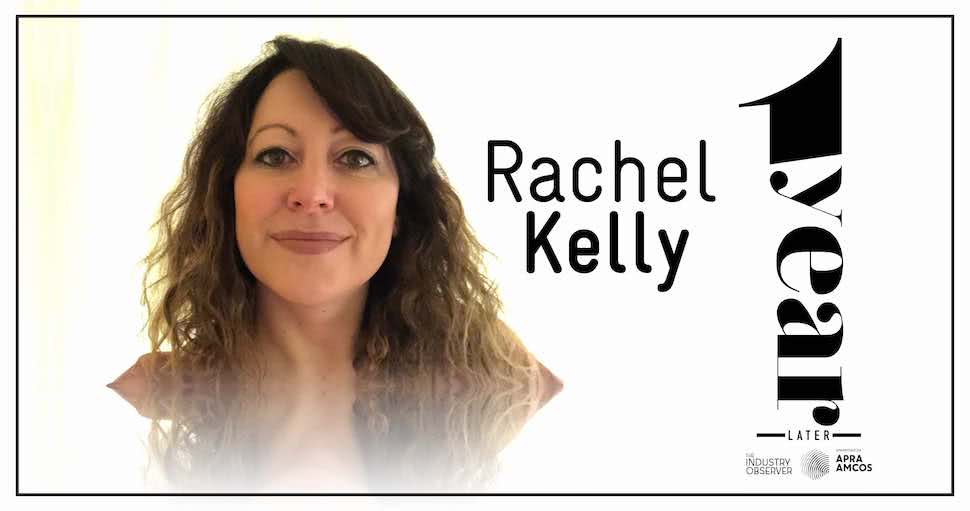 One Year Later: Rachel Kelly, Downtown Music Publishing Australia & NZ