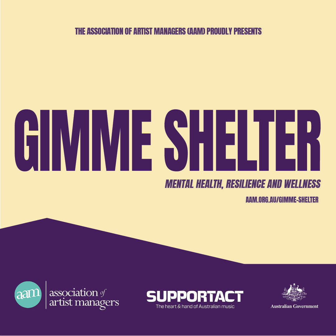 Support Act & Association of Artist Managers extend Gimme Shelter mental health initiative