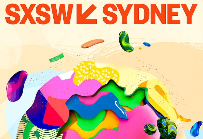 Sync Your Calendars: SXSW Sydney Locked In For October 2024