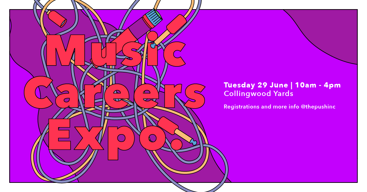 The Push releases program for inaugural Music Careers Expo