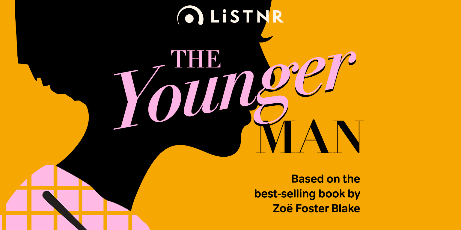 The Younger Man by Zoe Foster Blake podcast